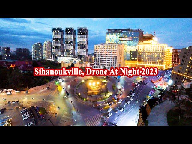 Sihanoukville, Cambodia drone footage at night view 2023