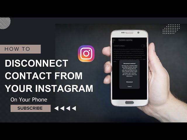 How to Turn Off Sync Contact on Instagram