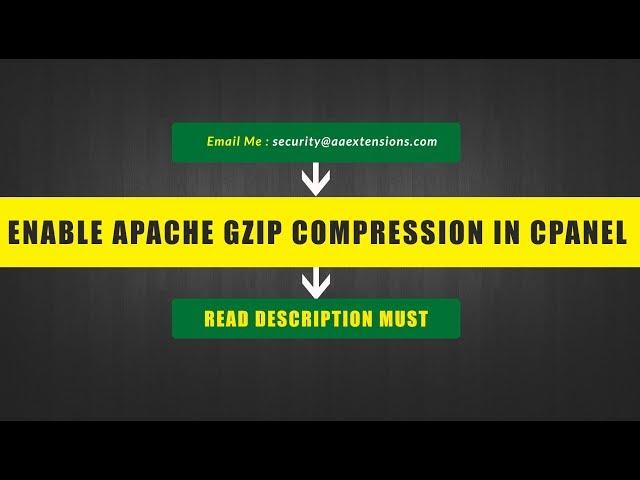 Enable Apache Gzip Compression in Cpanel