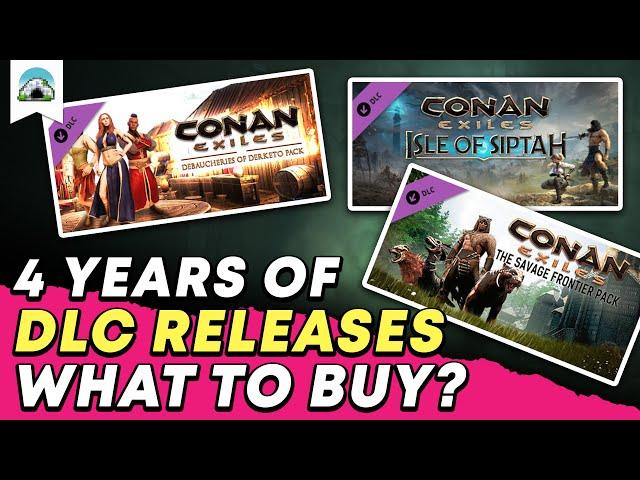 All DLC Content 2018-2022: A Complete DLC Showcase & Comparison - Guide | Conan Exiles