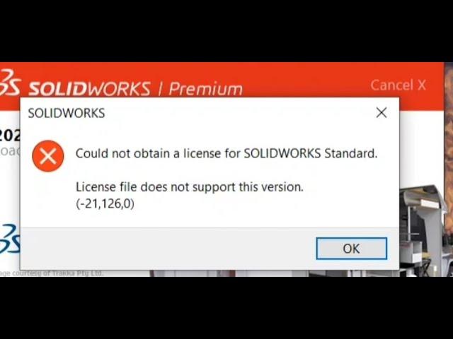 HOW TO FIX "Could not obtain a License file std" (-21, 126,0) solidworks 2020