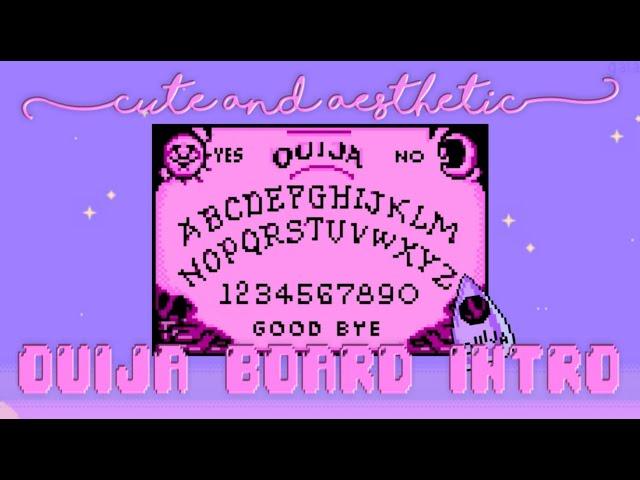 HOW TO MAKE CUTE PIXEL OUIJA BOARD INTRO || moonbeige