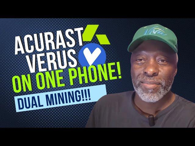 How to Mine 2 Cryptocurrencies on One Phone: Acurast & Verus with Orbic Joy