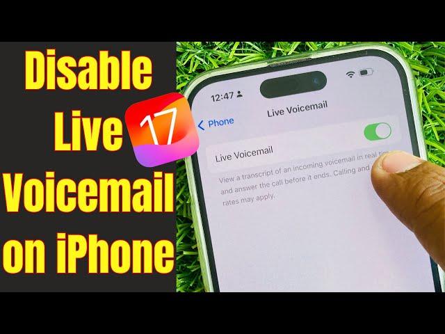 iOS 17 - How to Enable or Disable Live Voicemail on iPhone