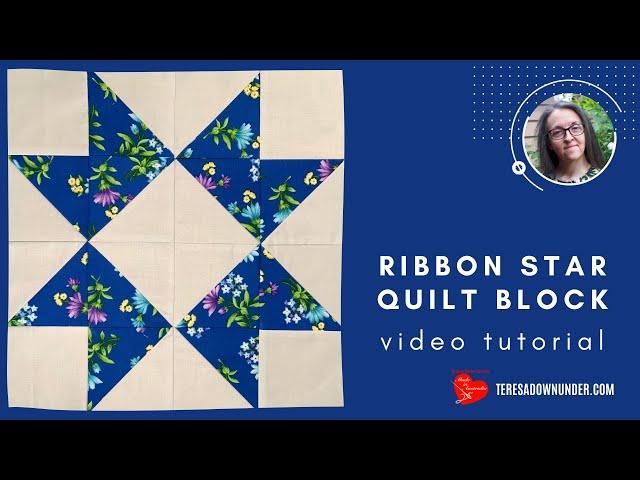 Ribbon star quilt block video tutorial