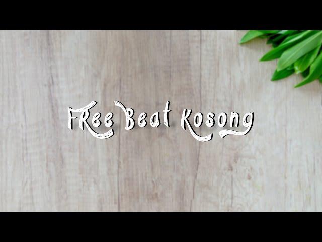 FREE BEAT KOSONG || BEAT SEDIH 2021 FREE DOWNLOAD FLP