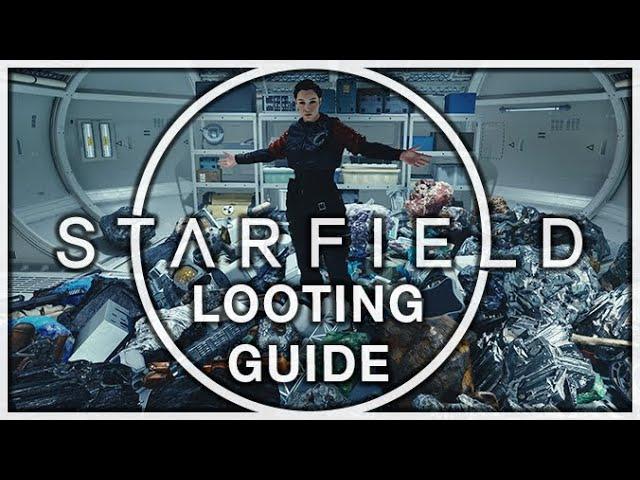STARFIELD: The Complete Guide to LOOT - How to Find, Manage & Sell Items, Resources & Gear! (AD)