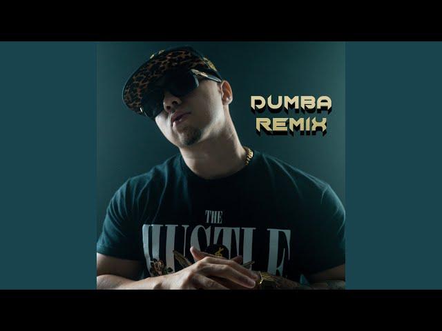 Dumba (Dj Zuxa Remix)