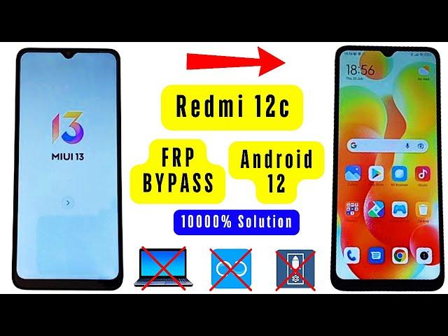 REDMI 12c Frp Bypass Without Pc | Redmi 12c (22120RN86G) MIUI 13 Google Account Bypass Android 12