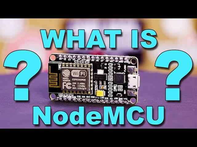 What Is A NodeMCU Anyway? You're About To Find Out!