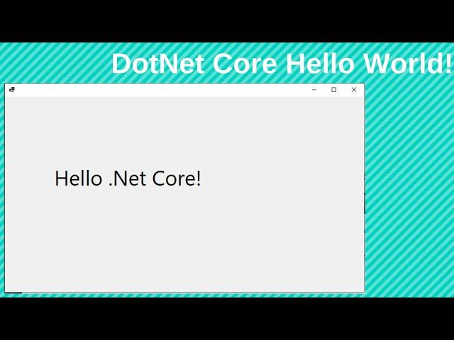 ASP.Net Core - Hello World In WinForms
