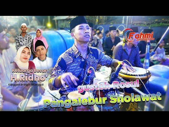 PANGALEBUR SHOLAWAT  ||  LAHIRNYA NABI