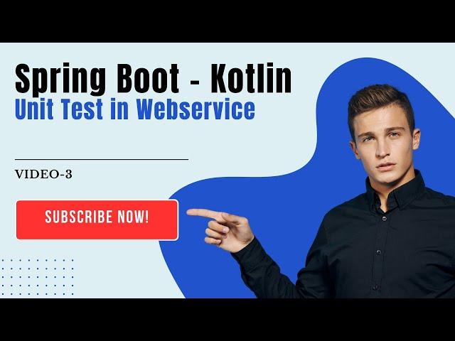 Sprint Boot - Kotlin | Unit Testing in Web Service