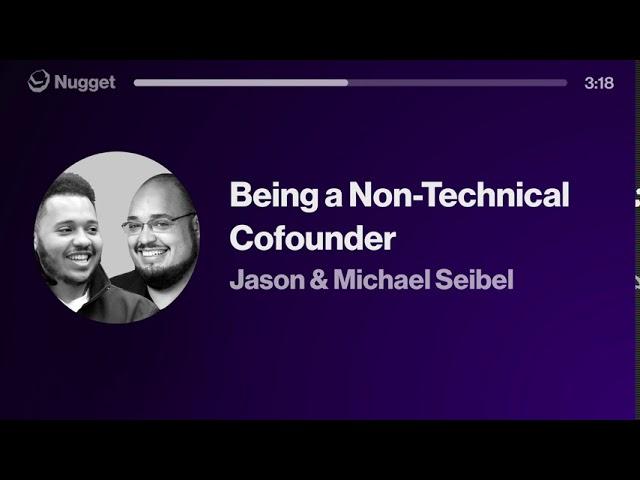 Being a Non-Technical Cofounder - Jason & Michael Seibel