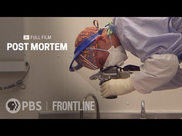 Post Mortem (full documentary) | FRONTLINE