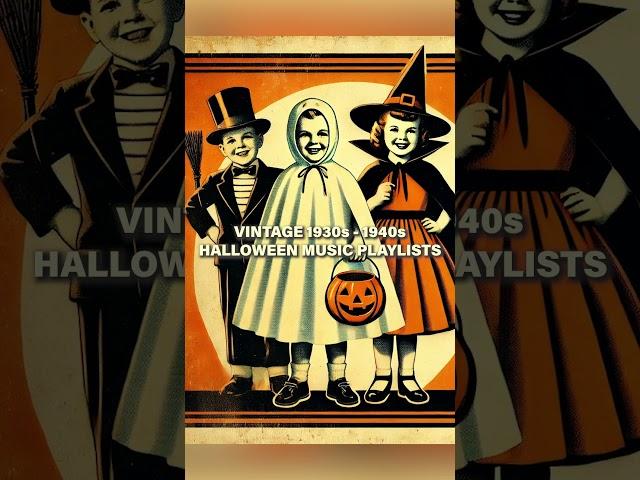 Vintage Halloween Music Playlist || 1930s - 1940s Nostalgic Music