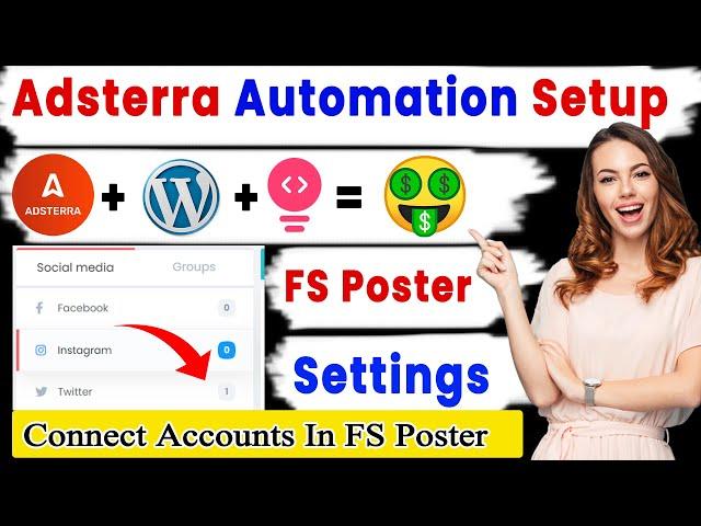 Adsterra Automation Website Settings 2023 | WordPress FS Poster Plugin Tutorial