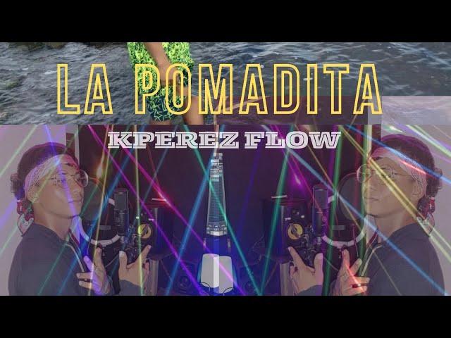 la pomadita VIDEO flow hp récords, kperez flow ️oficialreel️#rancha