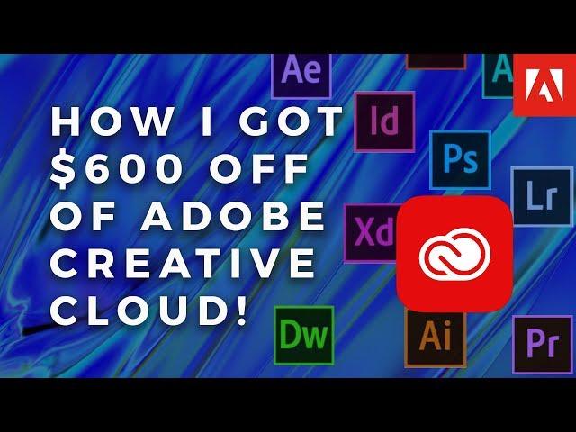 I saved $600 off Creative Cloud! (Here's How)