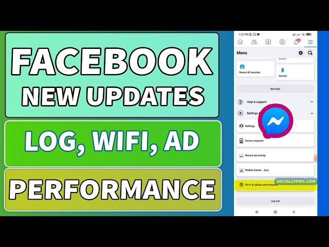 Facebook App New Updates | Activity Log, WiFi Performance, Ad Settings More...