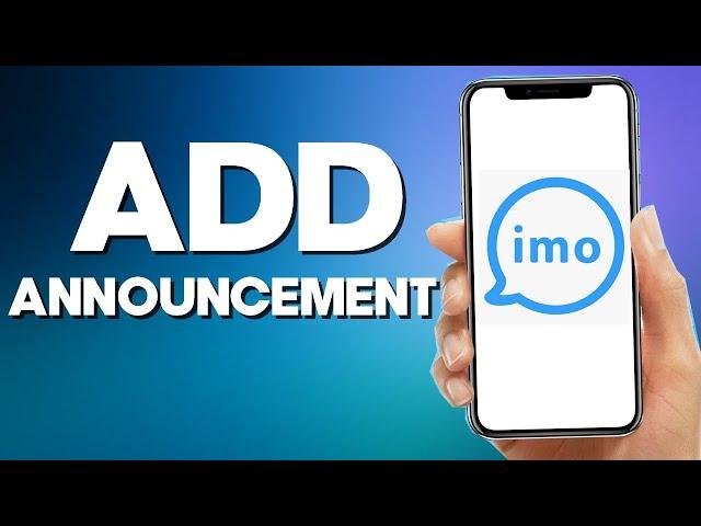 How To Find announcement On Voice Club Room On Imo App 2022