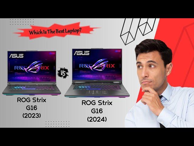 Asus ROG Strix G16 (2023) Vs. Strix G16 (2024)