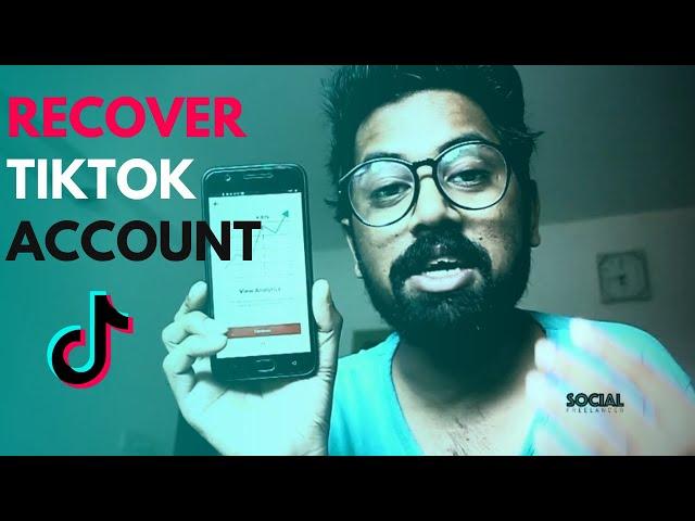 how to recover tiktok account |  reactivate deleted tiktok account