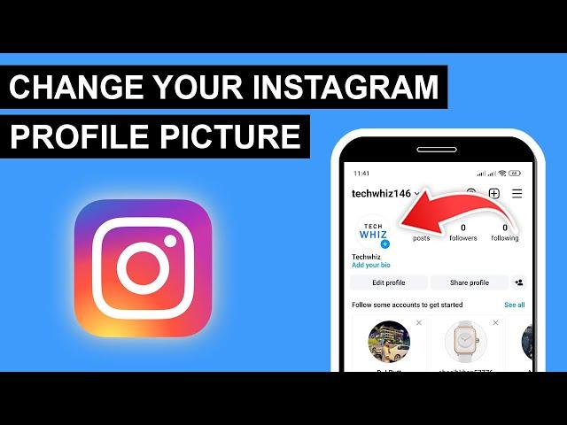 How To Change Your Instagram Profile Picture (2024)