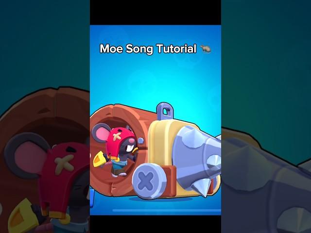 Moe Song Tutorial  #brawlstars