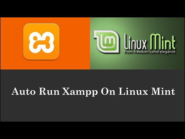 How To Auto Start Xampp In Ubuntu 18.04