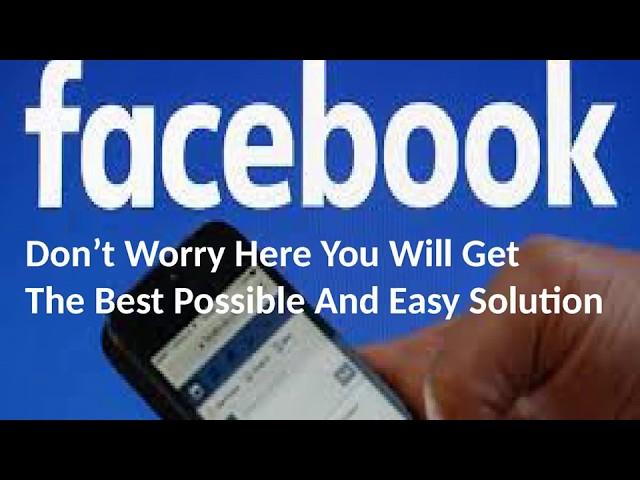 Recover The Hacked Facebook Account Best And Easy Method - 2018 !!