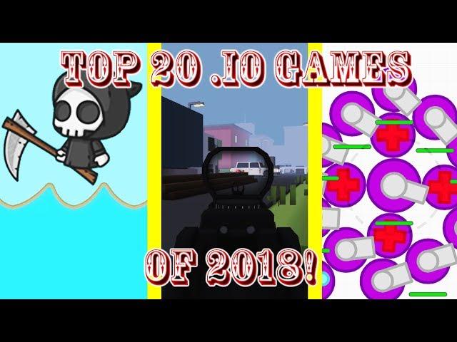 Top 20 Best .io Games of 2018!