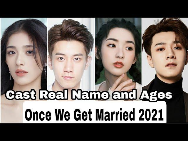 Once We Get Married Chinese Drama Cast Real Name & Ages || Wang Zi Qi, Wang Yu Wen BY ShowTime