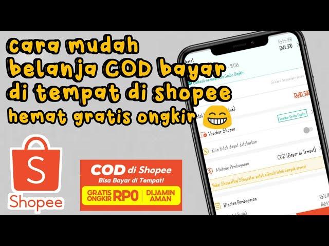 Cara belanja COD di shopee untuk pemula - gratis ongkir bayar di tempat