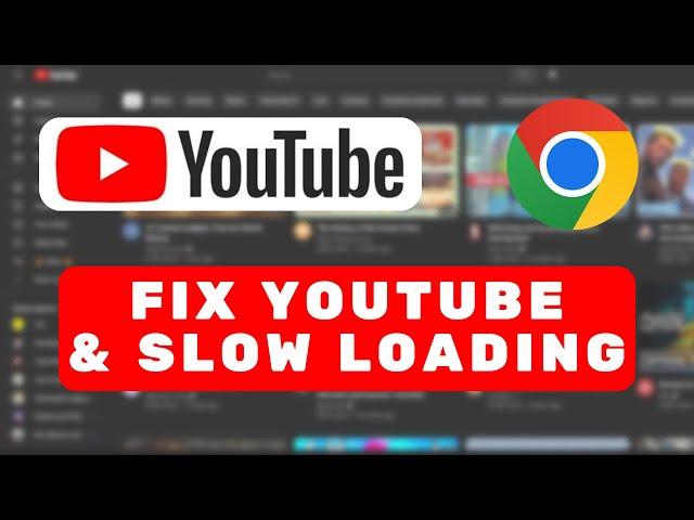 Fix YouTube Slow Loading & Lagging I YouTube Not Working On Windows 10/11 Solved!