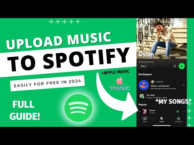 HOW TO UPLOAD YOUR SONGS TO SPOTIFY & MORE FOR FREE 2024 (FULL GUIDE)