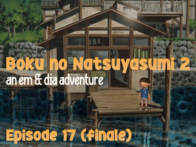 Let's Play Boku no Natsuyasumi 2 - Episode 17 (finale)