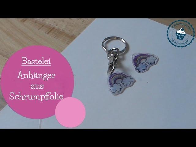 Schlüssenanhänger aus Schrumpffolie | shrink plastic charms | DIY Bastelanleitung | mommymade