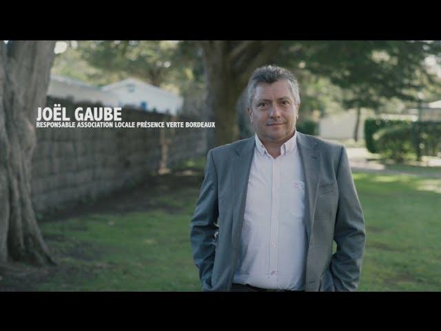 Interview de Joël Gaube, Responsable Association locale Présence Verte, Bordeaux