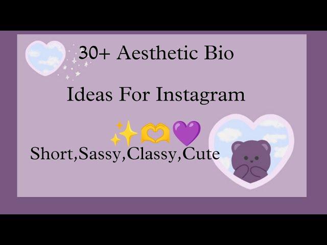 30+ Aesthetic Instagram Bio Ideas | Instagram Bio Ideas | Short,Sassy,Classy, Cute