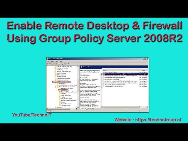 Enable Remote Desktop and Firewall Using Domain Group Policy Server 2008R2