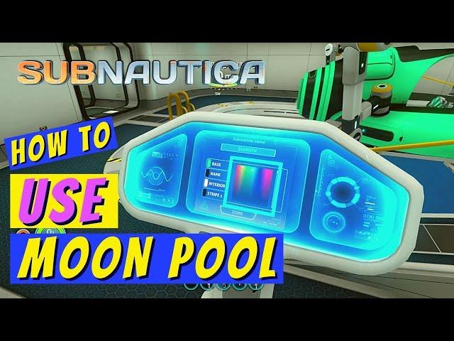 Subnautica How to Use Moonpool