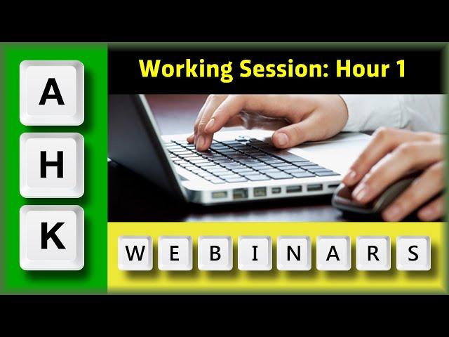 AutoHotkey Webinar #51 Sep 2020: Hour 1 Helping attendees with their code