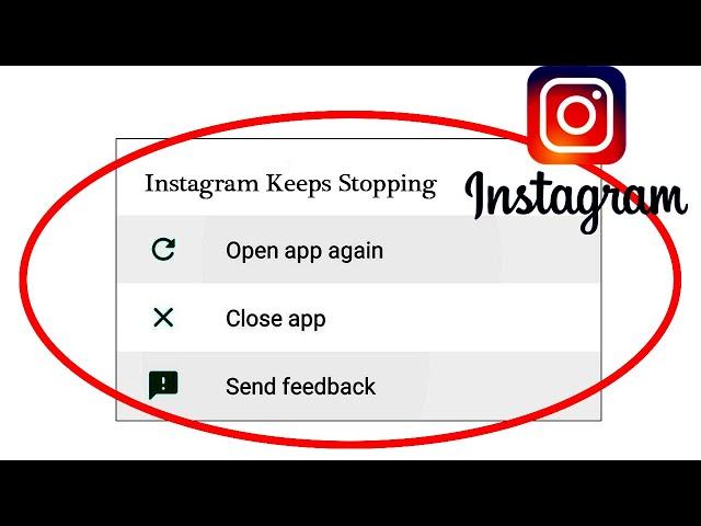 Solve  Instagram App Keeps Stopping Error In Android & Ios - App Not Working Problem