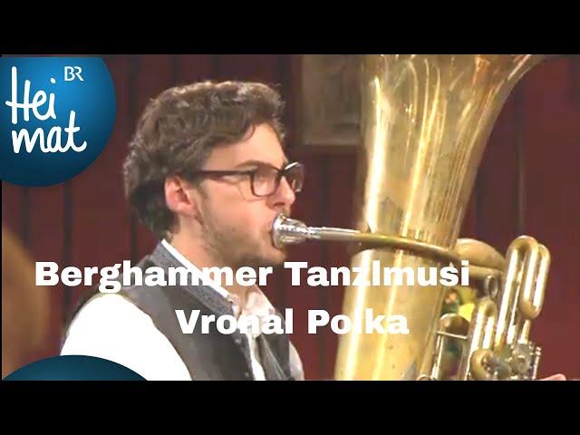 Berghammer Tanzlmusi: Vronal Polka | Wirtshausmusikanten | BR Heimat - Die beste Volksmusik