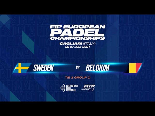  SWEDEN - BELGIUM  - Tie 3 - Men - FIP EUROPEAN PADEL CHAMPIONSHIPS - COURT 5