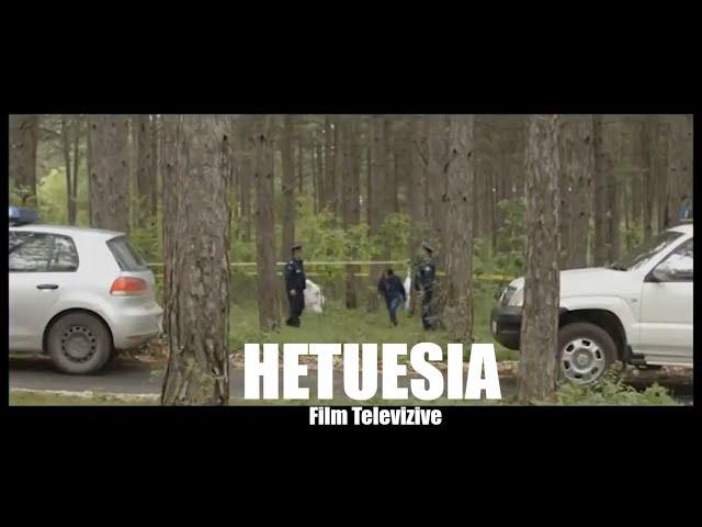 Film televiziv Hetuesia nga Seriali192 - film shqip