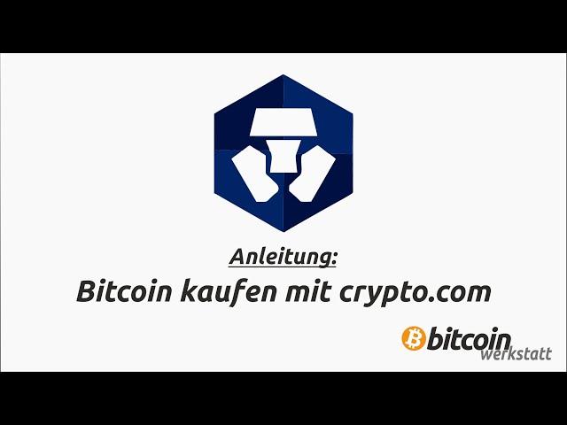 Anleitung: Crypto.com-Einrichtung | Bitcoin einfach kaufen und versenden