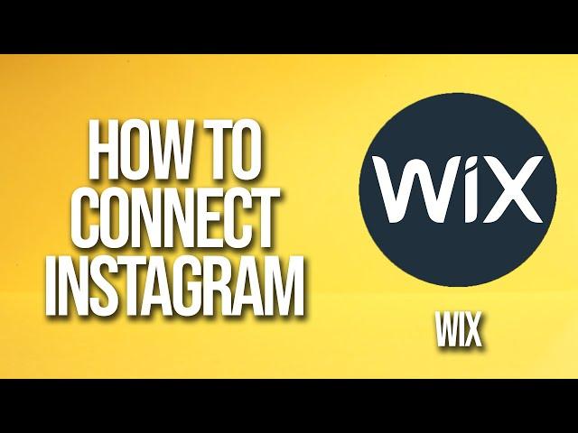 How To Connect Instagram To Wix Website Tutorial