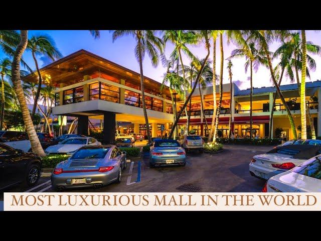MIAMI BAL HARBOUR SHOPS MOST LUXURIOUS MALL IN THE WORLD